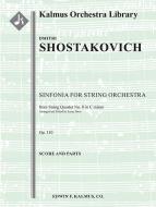 Sinfonia (Symphony) for String Orchestra from String Quartet No. 8 op. 110 