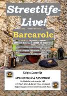 Streetlife live! Barcarole (Belle nuit, ô nuit d'amour) aus "Hoffmann´s Erzählungen" 