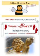 Wiener Blut 2.0. (Ballroomversion)<br> 