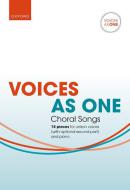 Voices As One: Choral Songs 