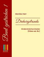 Bunt gestrichen 1: Drehorgelrondo 
