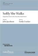 Softly She Walks 