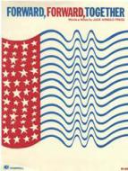 Forward, Forward, Together 