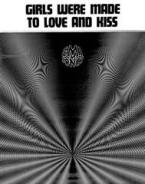 Girls Were Made To Love And Kiss 