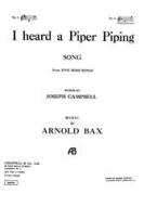 I Heard A Piper Piping 