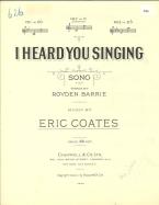 I Heard You Singing 