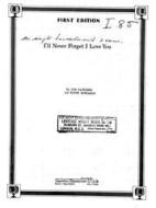 I'll Never Forget I Love You 