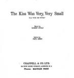 The Kiss Was Very, Very Small 