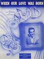 When Our Love Was Born 