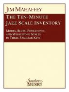 The Ten-Minute Jazz Scale Inventory 