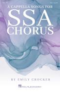 A Cappella Songs for SSA Chorus Download