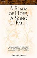 A Psalm of Hope, A Song of Faith Download