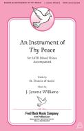 An Instrument Of Thy Peace Download