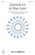 Encircle Us in Your Love Download