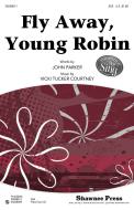 Fly Away, Young Robin Download