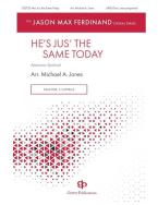 He's Just the Same Today Download