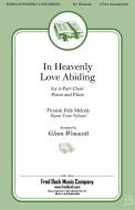 In Heavenly Love Abiding Download