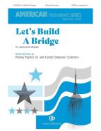 Let's Build A Bridge Download