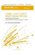 Lord, I Just Can't Keep From Crying Download