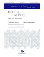 Msifuni Mungu [Praise (Him) God/Our King) Download