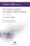 My Good Lord's a-Done-a Been Here Download