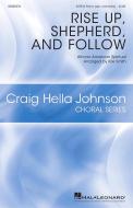 Rise Up Shepherd, and Follow Download