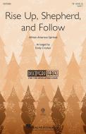 Rise Up, Shepherd, and Follow Download