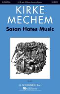 Satan Hates Music Download
