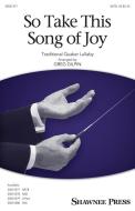 So Take This Song of Joy Download