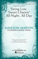 Swing Low, Sweet Chariot (With All Night, All Day) Download