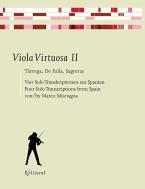 Viola Virtuosa 2: Tarrega, De Falla Sagreras 