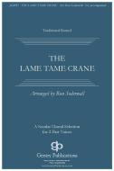 The Lame, Tame Crane Download