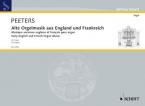 Alte Orgelmusik aus England und Frankreich 