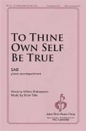 To Thine Own Self Be True Download