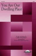 You Are Our Dwelling Place Download