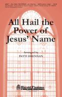 All Hail The Power Of Jesus' Name 