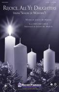 Rejoice, All Ye Daughters 