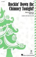 Rockin Down The Chimney Tonight 