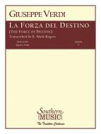 La Forza Del Destino (The Force of Destiny) 