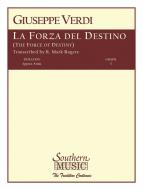 La Forza Del Destino (The Force of Destiny) 