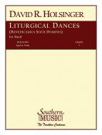 Liturgical Dances (Benedicamus socii Domine) 