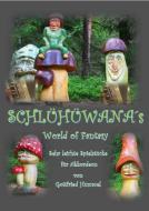Schlühüwana´s  World Of Fantasy 