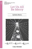 Let Us All Be Merry 
