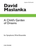 A Child's Garden of Dreams 