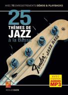 25 thèmes de jazz à la basse 