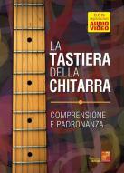 La tastiera della chitarra 