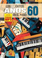 Los éxitos de los años 60 en el piano 