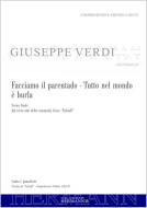 Falstaff - Facciamo il parentado - Tutto nel mondo è burla (atto terzo) 