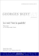 Carmen - Les voici! Voici la quadrille! (no. 25) 