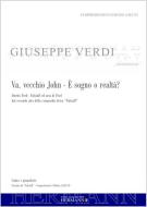 Falstaff - Va, vecchio John - È sogno o realtà? (atto secondo) 